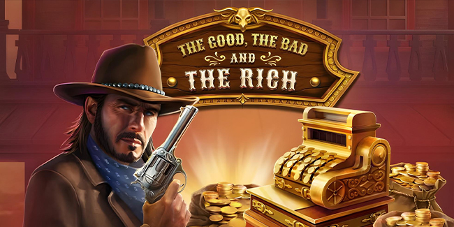 The Good, The Bad, And The Rich
